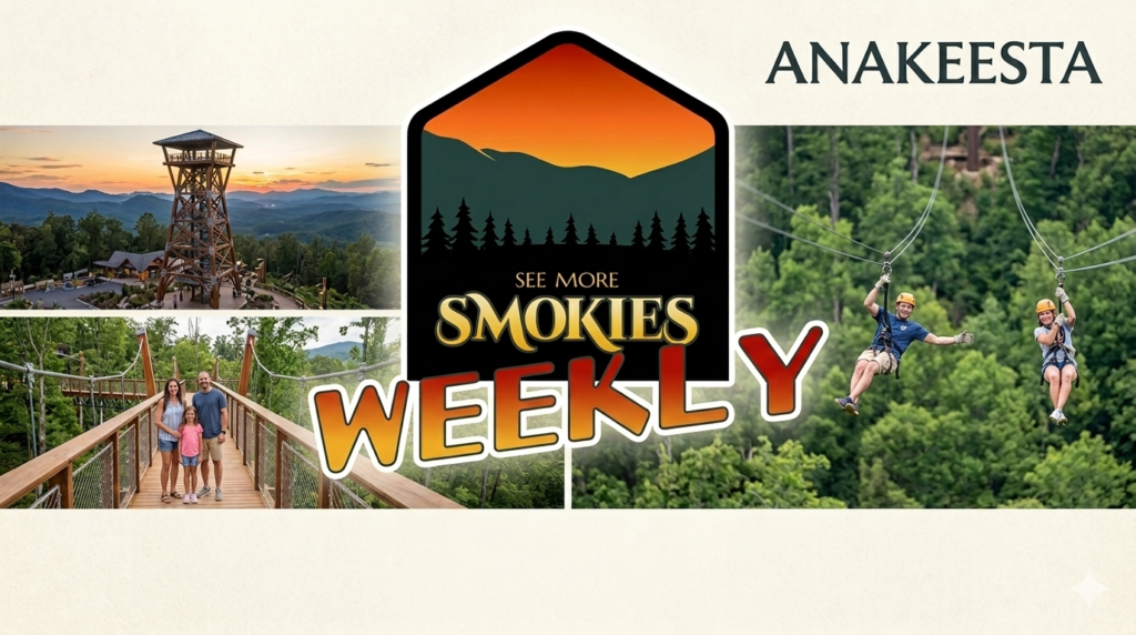 See More Smokies Weekly with Anakeesta